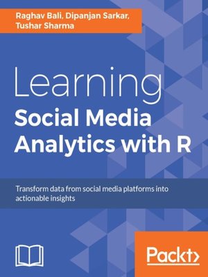 cover image of Learning Social Media Analytics with R